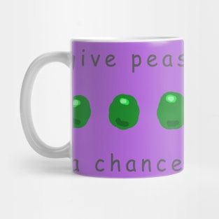 Give Peas A Chance Mug